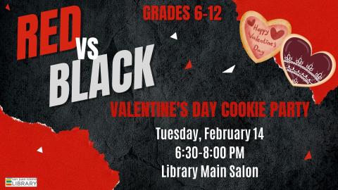 Red vs Black a Valentine's Cookie Party