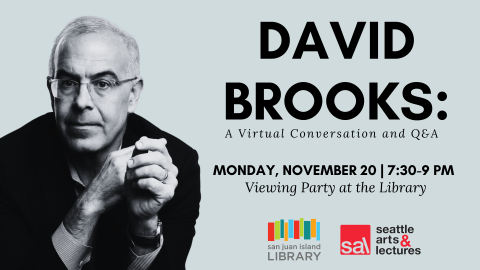 David Brooks: A Virtual Conversation and Q&A