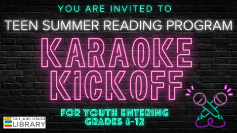 Teen Karaoke Summer Reading Program Kickoff