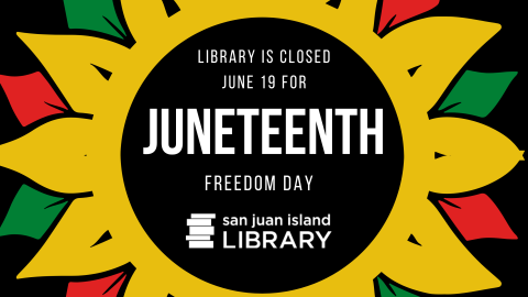 Library is Closed for Juneteenth