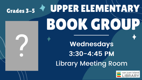 Upper Elementary Book Group