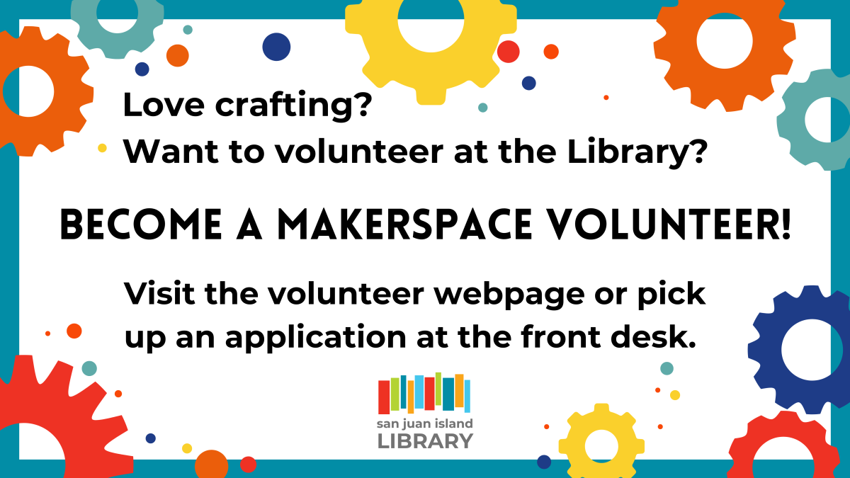 Makerspace Volunteer