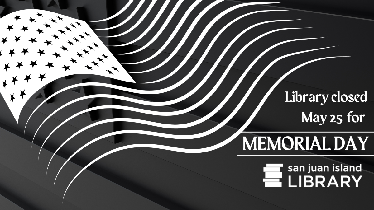 Library Closed May 25 for Memorial Day