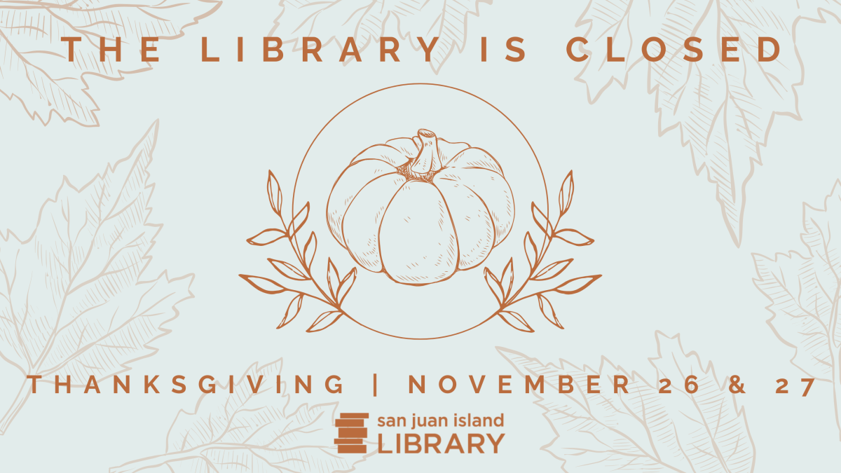 The Library is Closed for Thanksgiving November 26 & 27